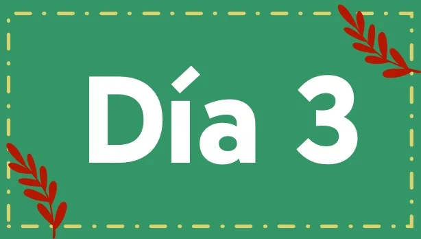 Novena de Navidad, Dia 3