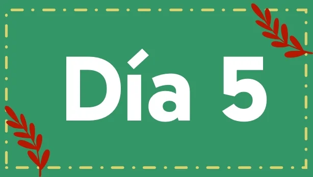 Novena de Navidad, Dia 5