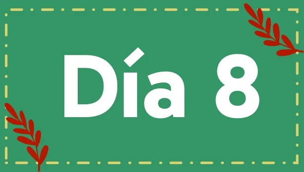 Novena de Navidad, Dia 8