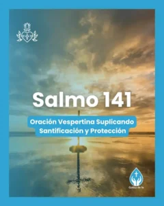 Salmo 141, Serie 150 salmos para conmemorar el 350º aniversario de las revelaciones del Sagrado Corazón de Jesús a Santa Margarita María de Alacoque.