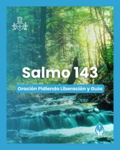 Salmo 143, Serie 150 salmos para conmemorar el 350º aniversario de las revelaciones del Sagrado Corazón de Jesús a Santa Margarita María de Alacoque.