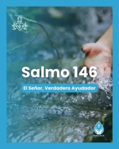 Salmo 146, Serie 150 salmos para conmemorar el 350º aniversario de las revelaciones del Sagrado Corazón de Jesús a Santa Margarita María de Alacoque.