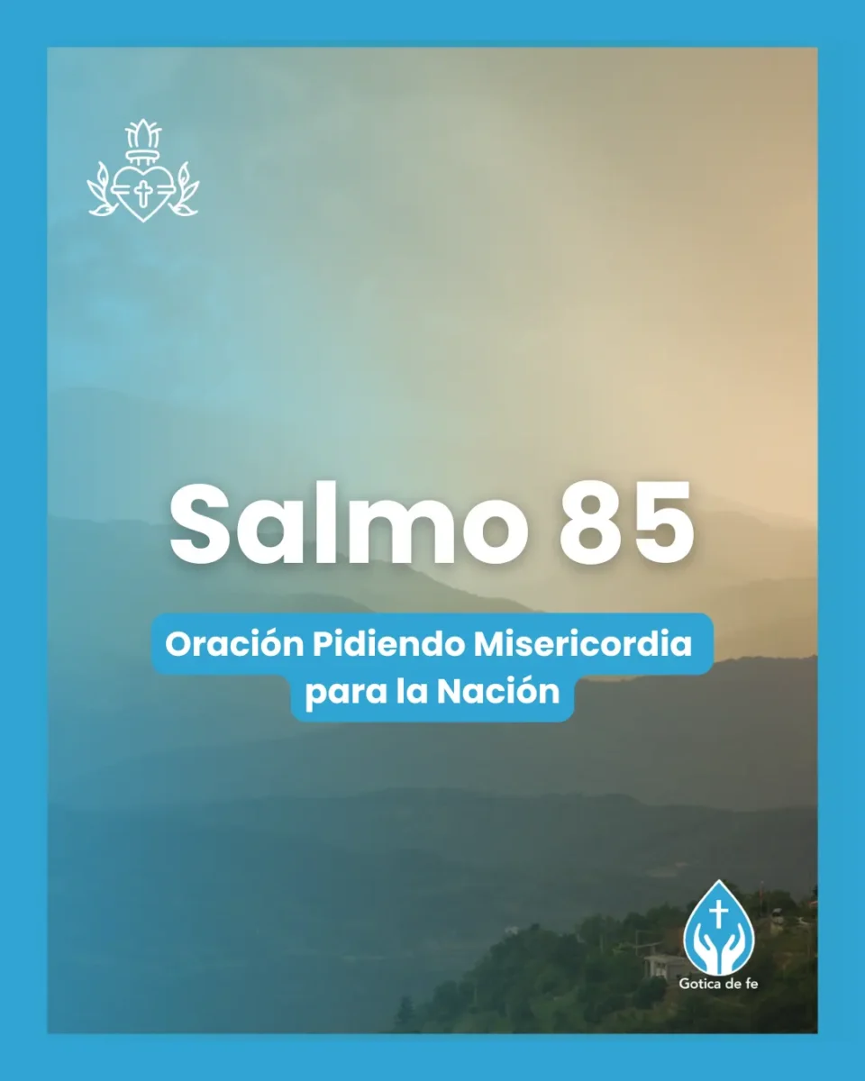 Salmo 85, Serie 150 salmos para conmemorar el 350º aniversario de las revelaciones del Sagrado Corazón de Jesús a Santa Margarita María de Alacoque.